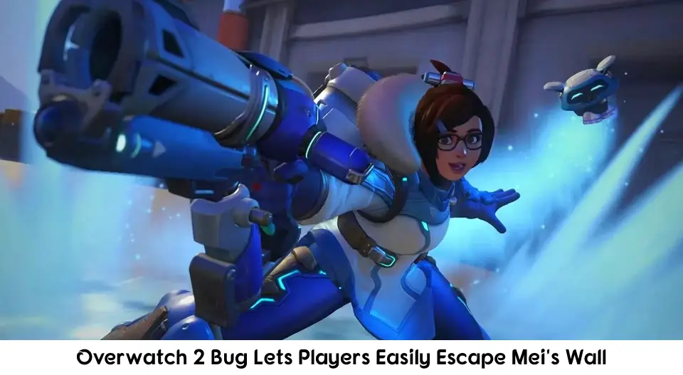 Overwatch 2 Bug Lets Players Easily Escape Mei's Wall