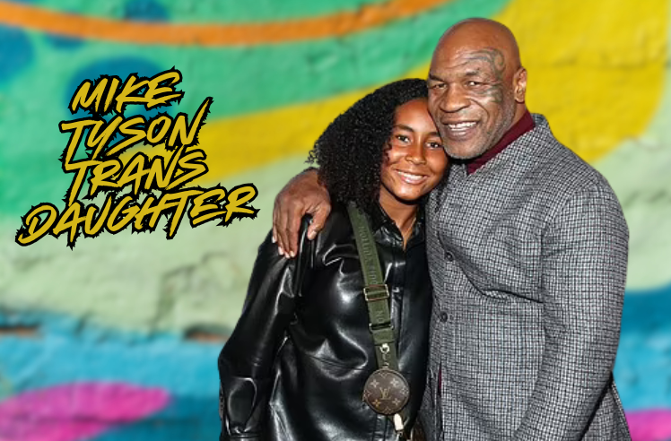 Mike Tyson Trans Daughter: Understanding the Journey and Family Support Mike Tyson Trans Daughter